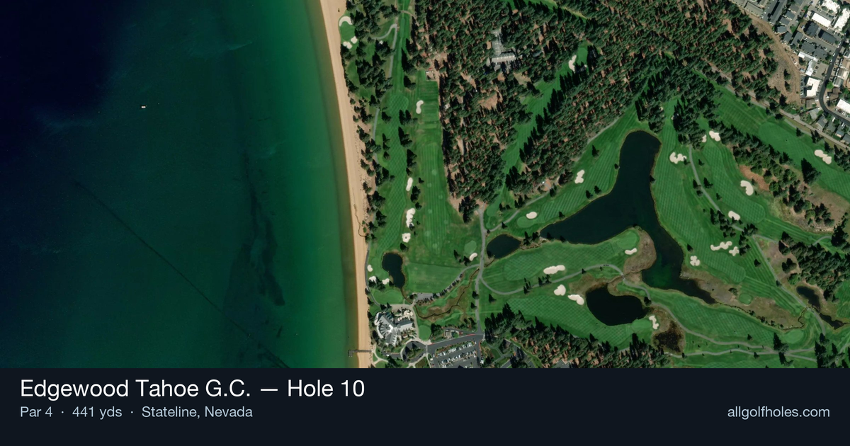 Hole 10 aerial at Edgewood Tahoe G.C.