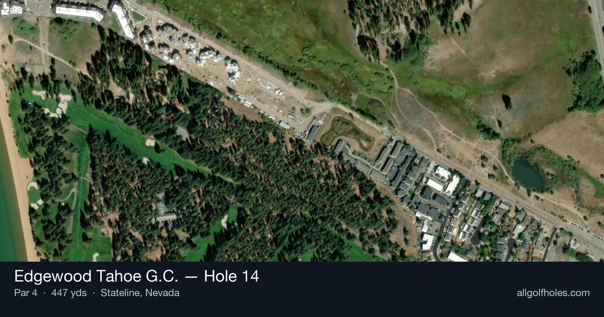Hole 14 aerial at Edgewood Tahoe G.C.