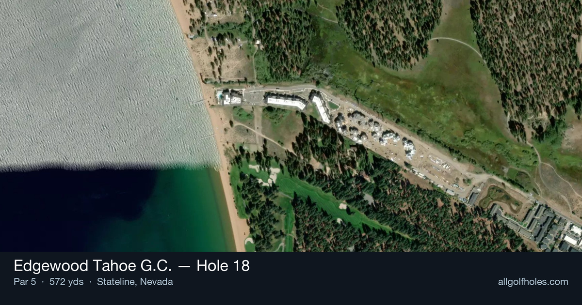 Hole 18 aerial at Edgewood Tahoe G.C.