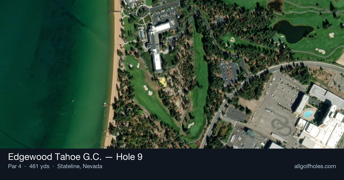 Hole 9 aerial at Edgewood Tahoe G.C.