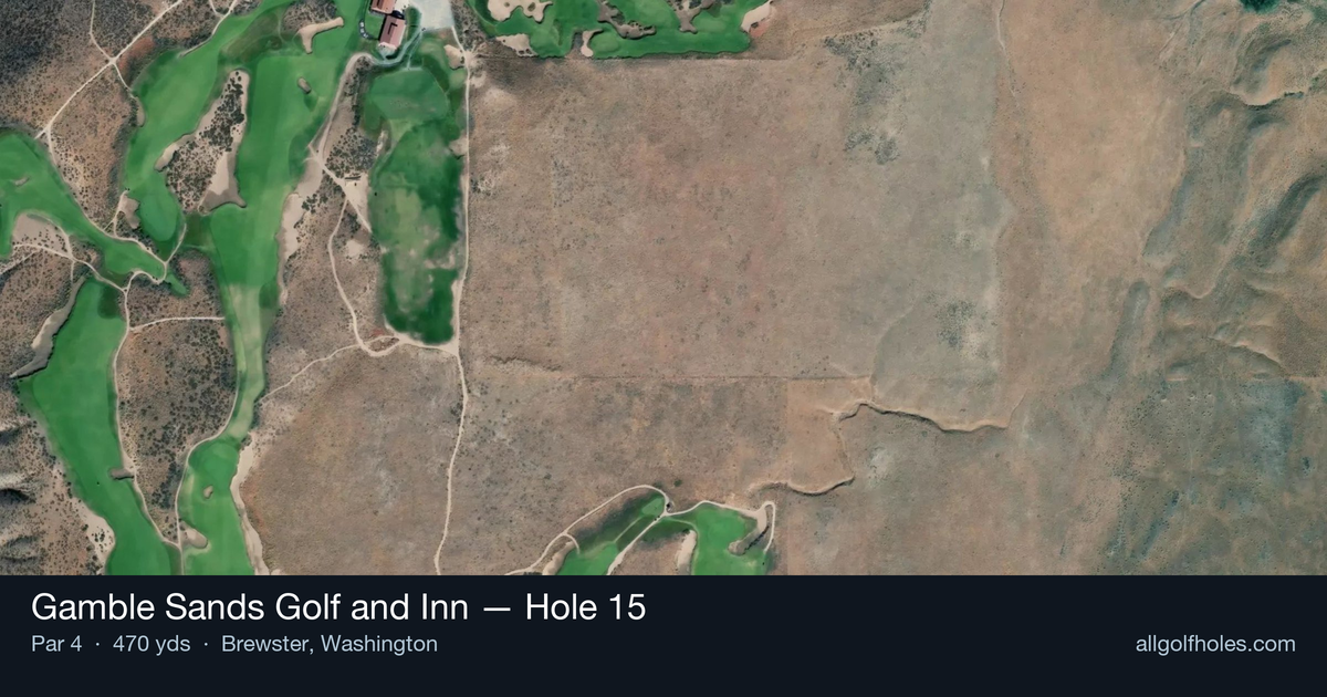 Hole 15 aerial at Gamble Sands Golf and Inn