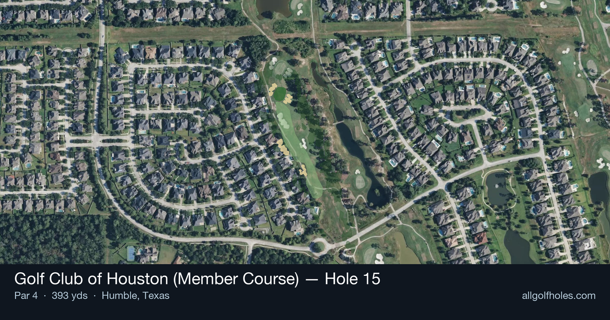 Hole 15 aerial at Golf Club of Houston (Member Course)
