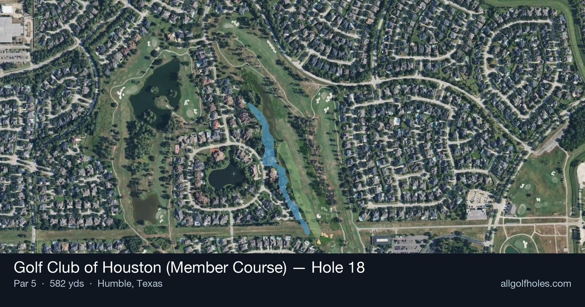 Hole 18 aerial at Golf Club of Houston (Member Course)