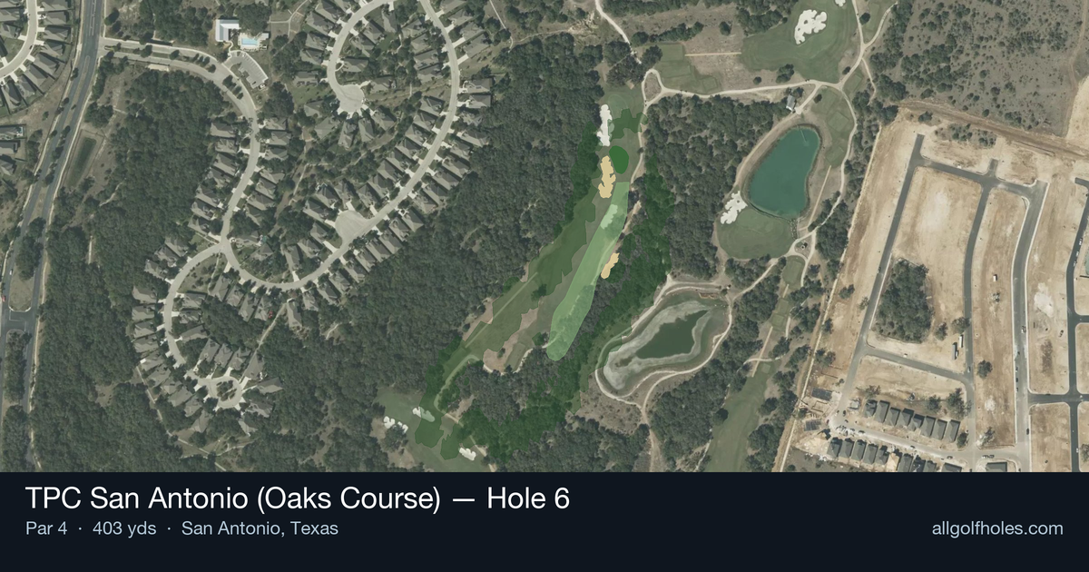 Hole 6 aerial at TPC San Antonio (Oaks Course)