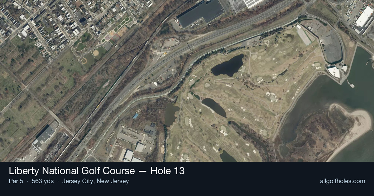 Hole 13 aerial at Liberty National Golf Course