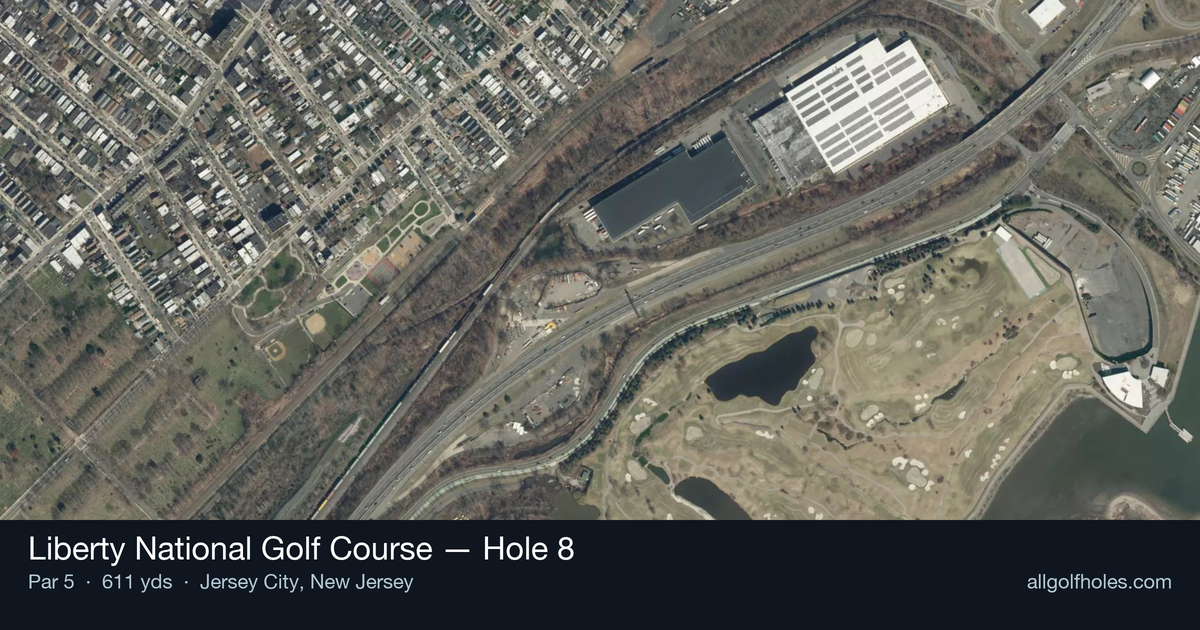 Hole 8 aerial at Liberty National Golf Course