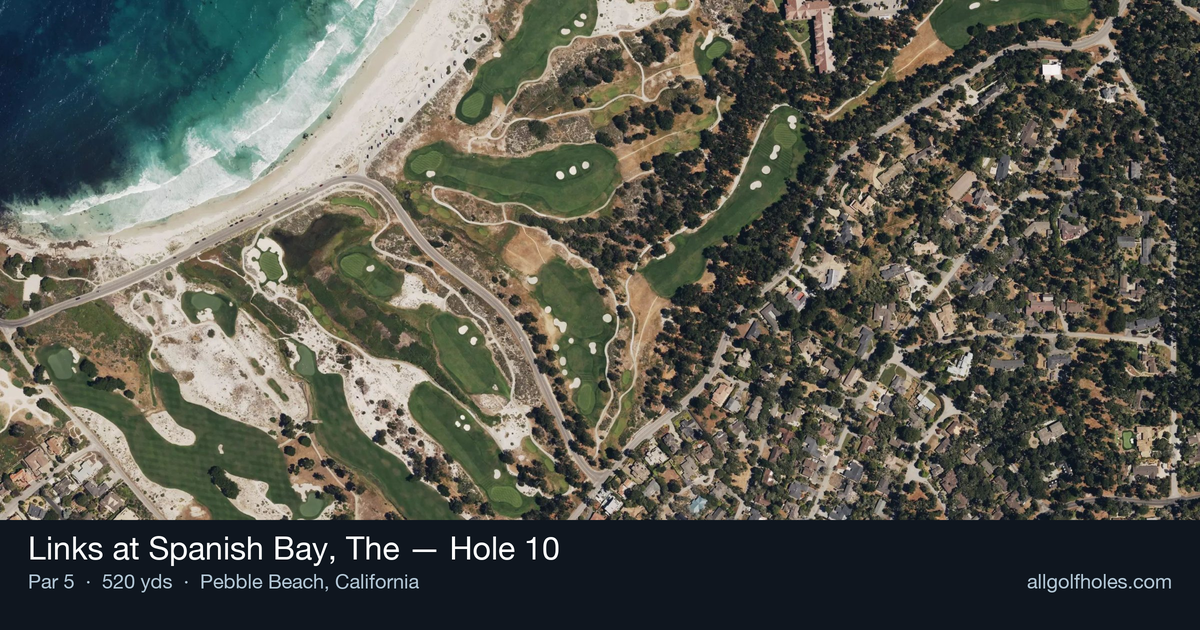 Hole 10 aerial at Links at Spanish Bay, The