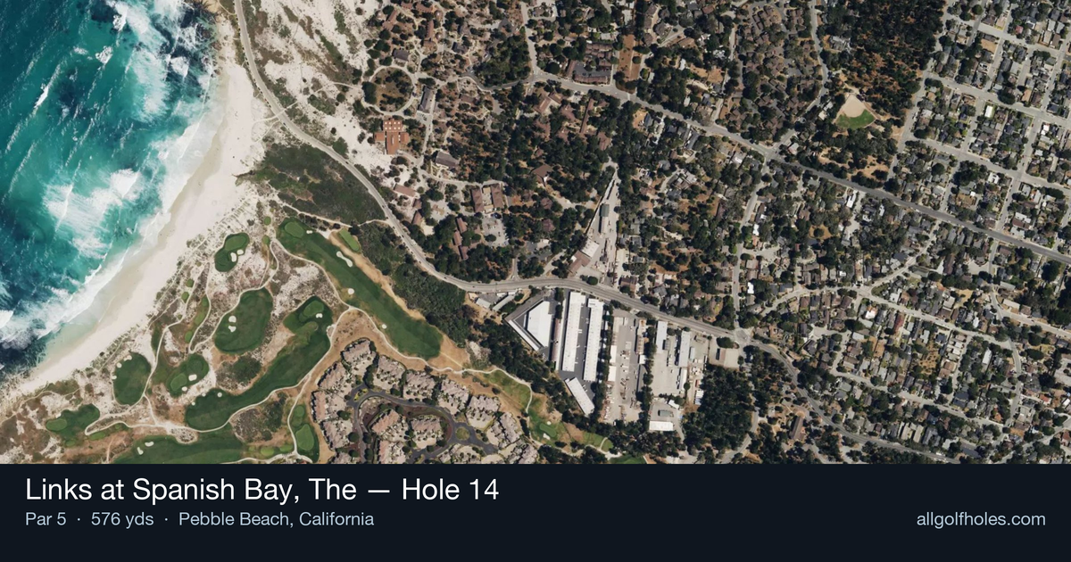 Hole 14 aerial at Links at Spanish Bay, The
