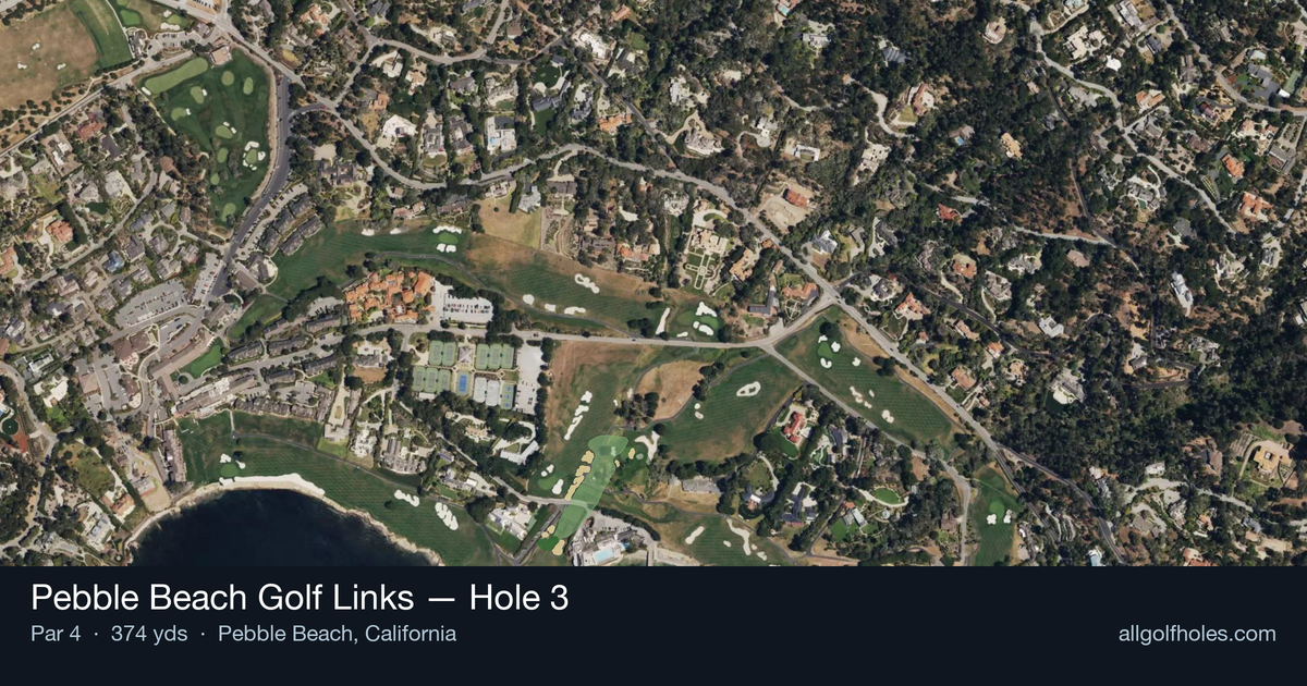 Hole 3 aerial at Pebble Beach Golf Links