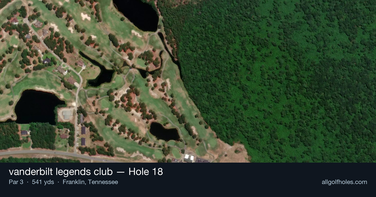 Hole 18 aerial at vanderbilt legends club
