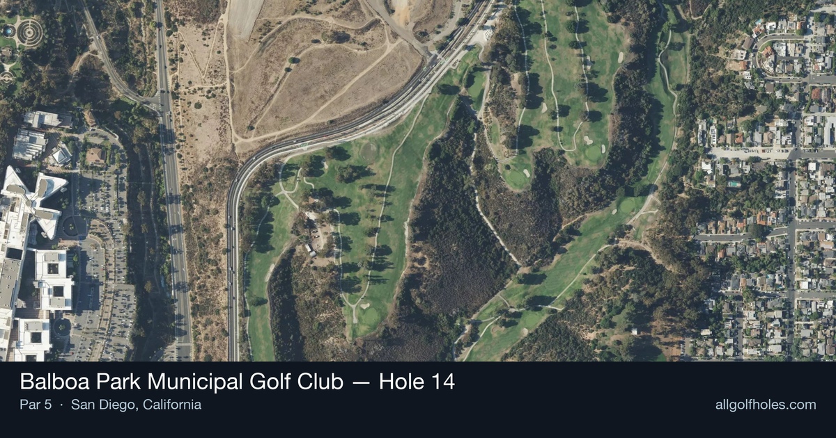 Hole 14 aerial at Balboa Park Municipal Golf Club