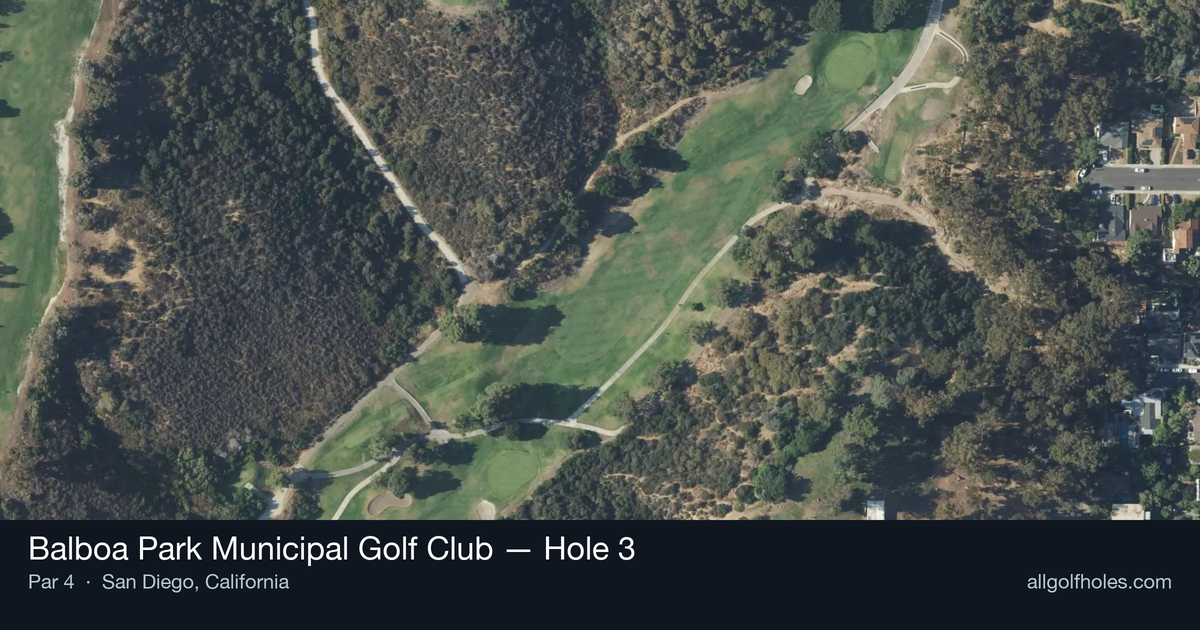 Hole 3 aerial at Balboa Park Municipal Golf Club