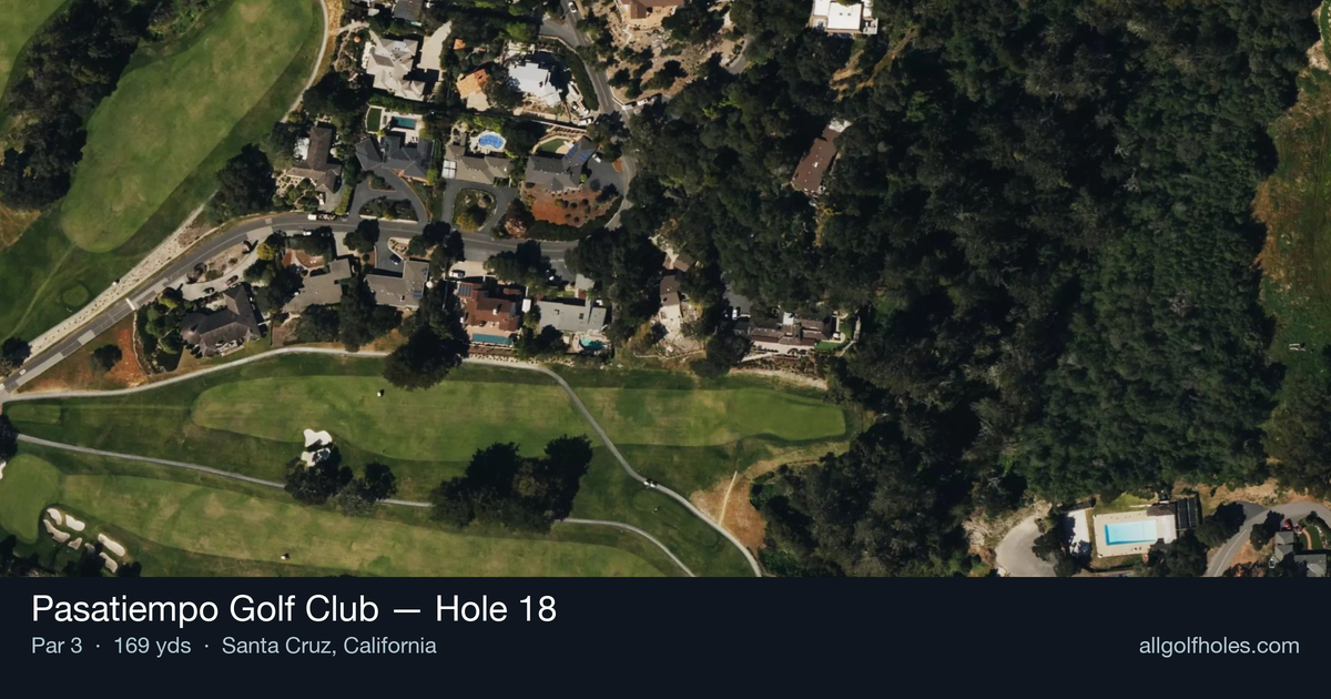 Hole 18 aerial at Pasatiempo Golf Club