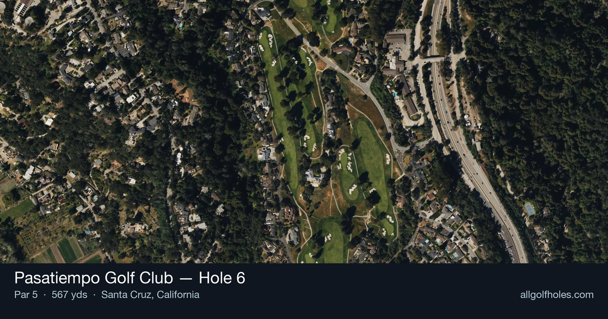 Hole 6 aerial at Pasatiempo Golf Club