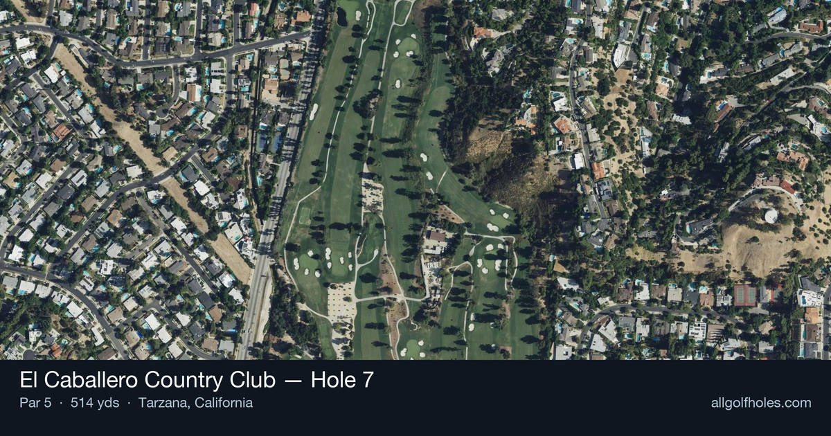 Hole 7 aerial at El Caballero Country Club