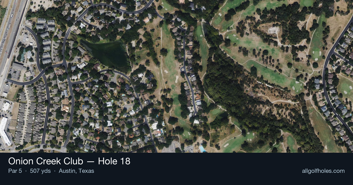 Hole 18 aerial at Onion Creek Club