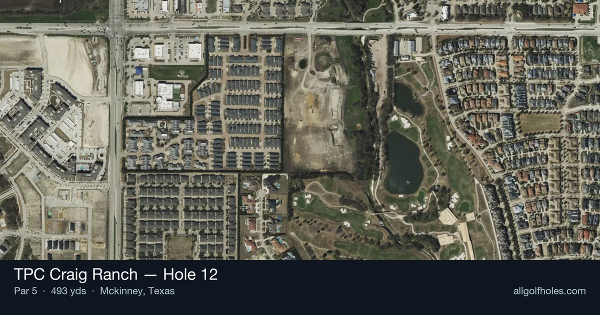 Hole 12 aerial at TPC Craig Ranch