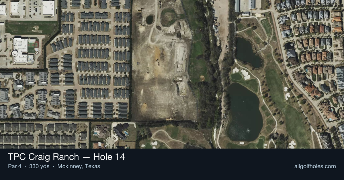 Hole 14 aerial at TPC Craig Ranch