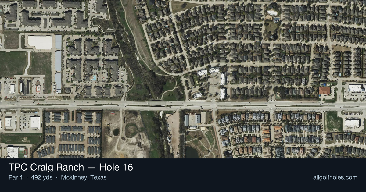 Hole 16 aerial at TPC Craig Ranch
