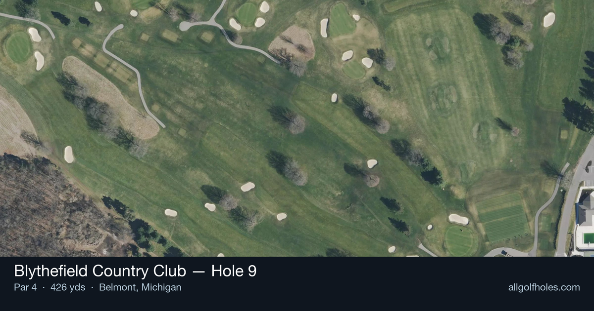 Hole 9 aerial at Blythefield Country Club