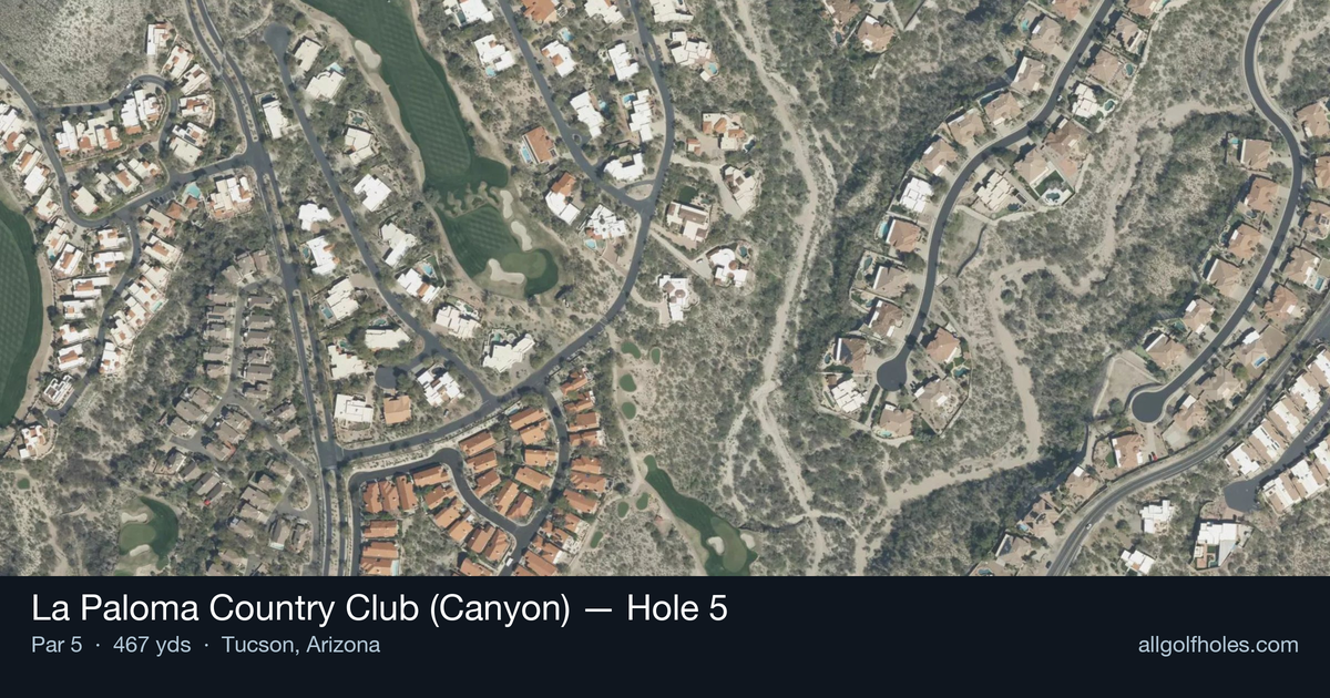 Hole 5 aerial at La Paloma Country Club (Canyon)