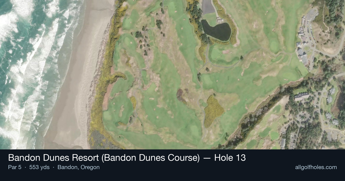 Hole 13 aerial at Bandon Dunes Resort (Bandon Dunes Course)