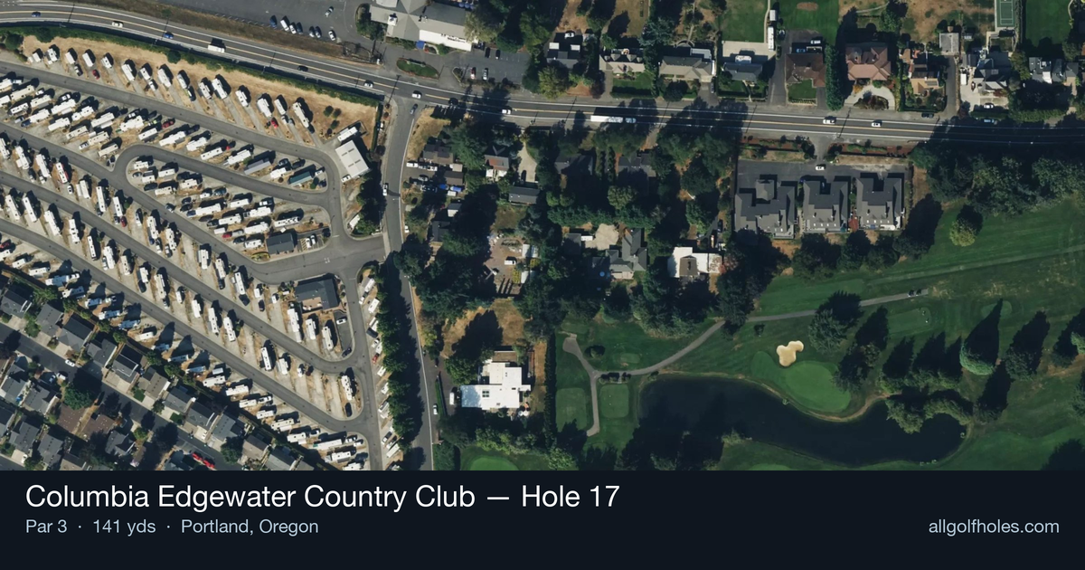 Hole 17 aerial at Columbia Edgewater Country Club