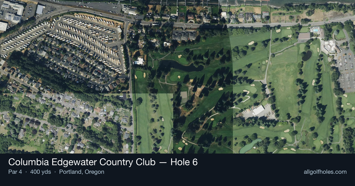 Hole 6 aerial at Columbia Edgewater Country Club