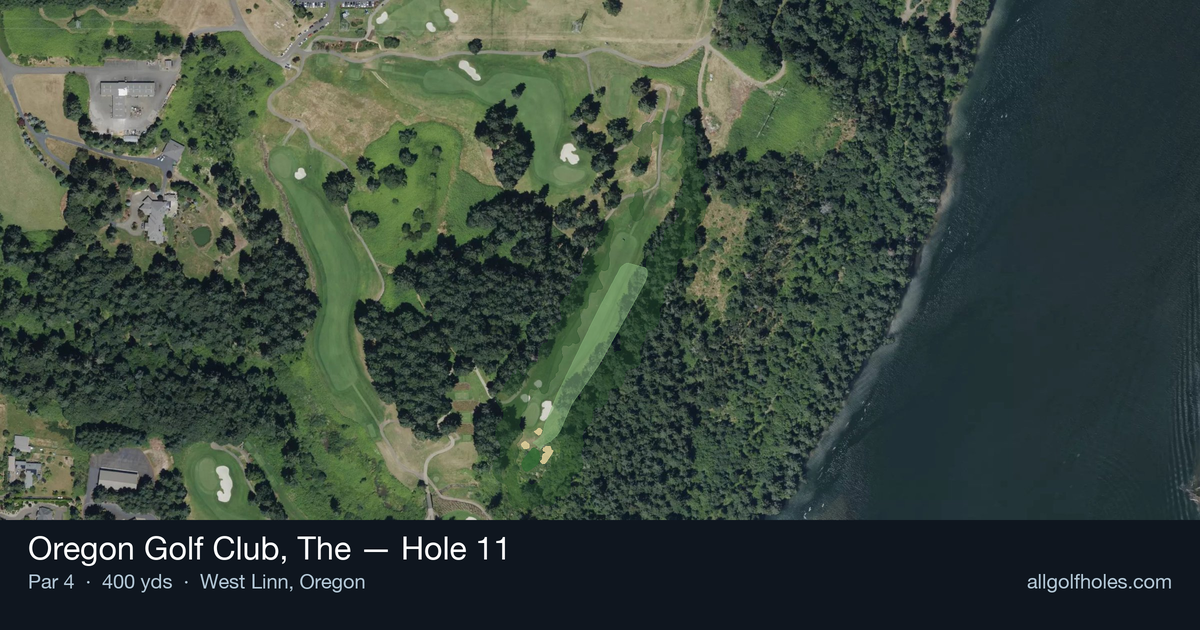 Hole 11 aerial at Oregon Golf Club, The