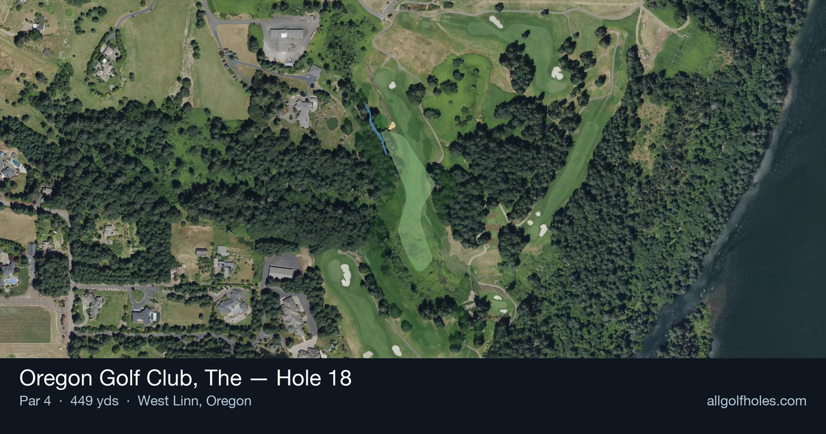 Hole 18 aerial at Oregon Golf Club, The