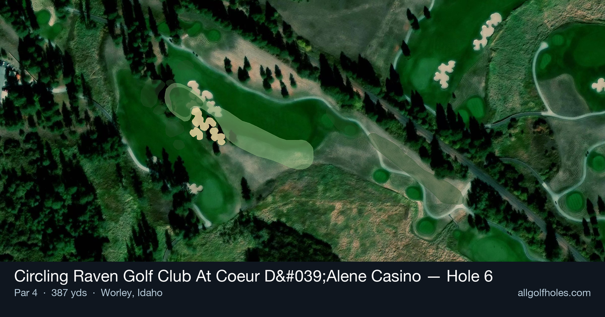 Hole 6 map at Circling Raven Golf Club At Coeur D'Alene Casino