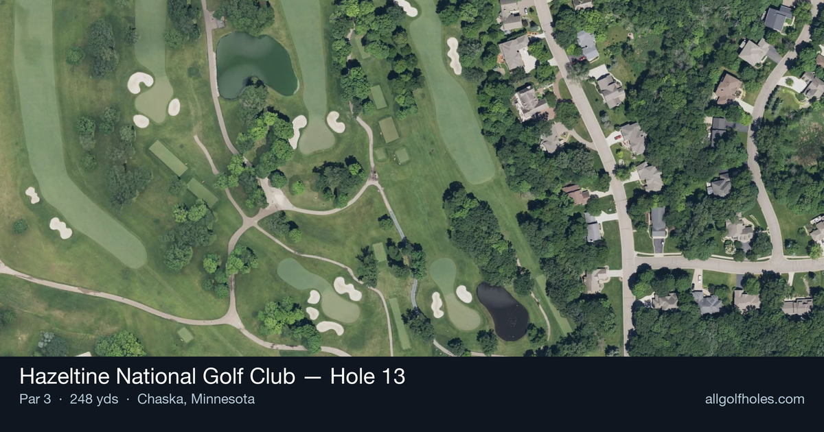 Hole 13 aerial at Hazeltine National Golf Club