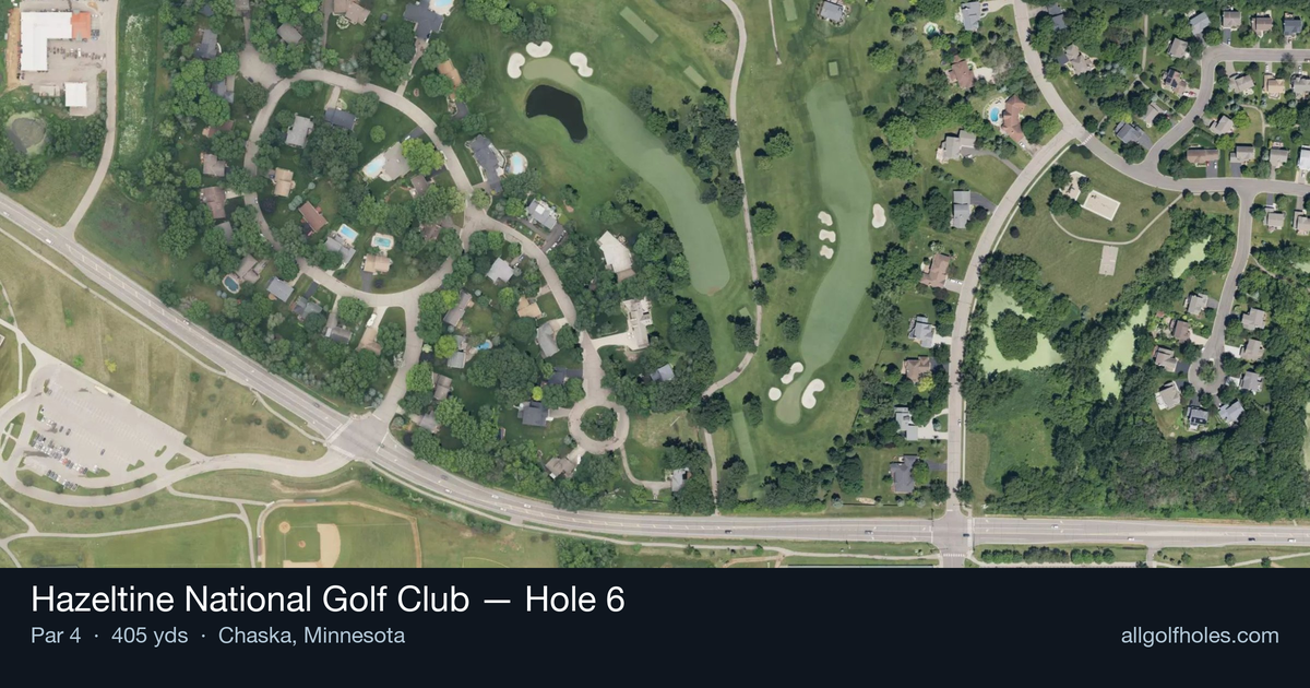 Hole 6 aerial at Hazeltine National Golf Club