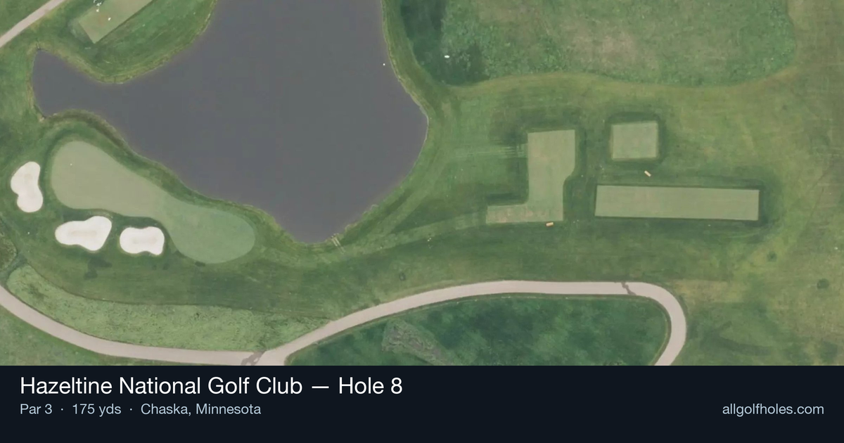 Hole 8 aerial at Hazeltine National Golf Club