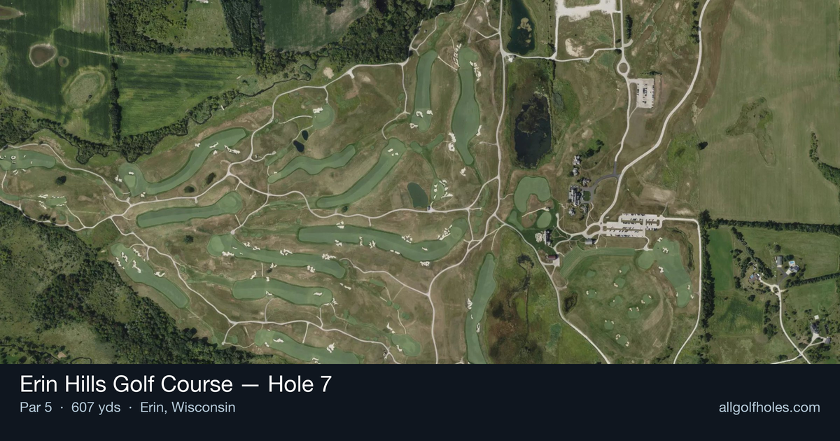 Hole 7 aerial at Erin Hills Golf Course