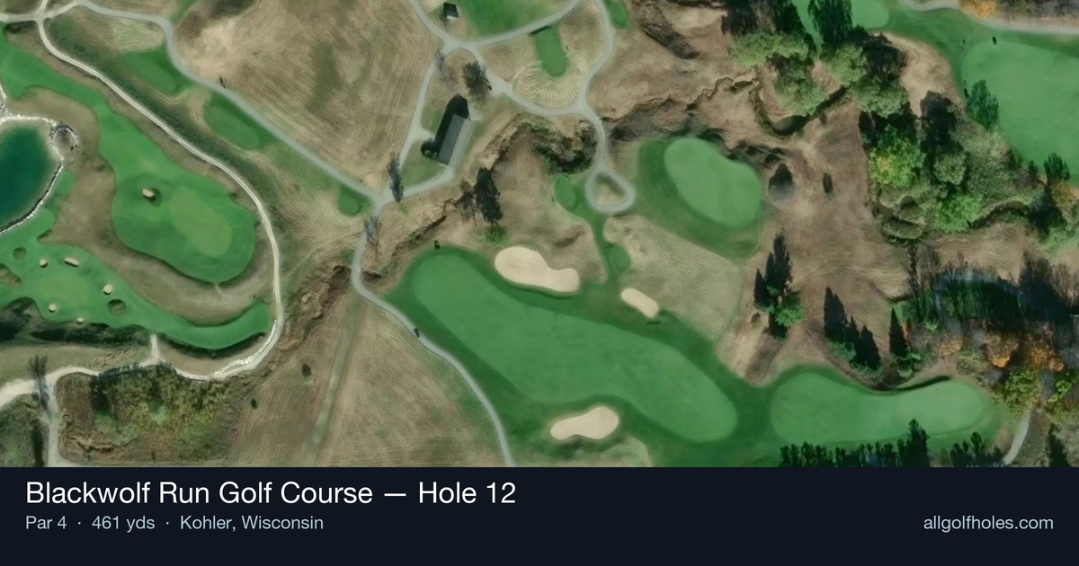 Hole 12 aerial at Blackwolf Run Golf Course