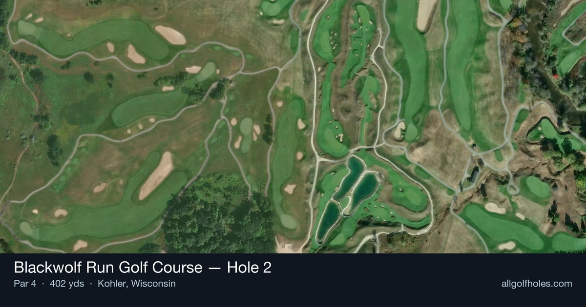 Hole 2 aerial at Blackwolf Run Golf Course
