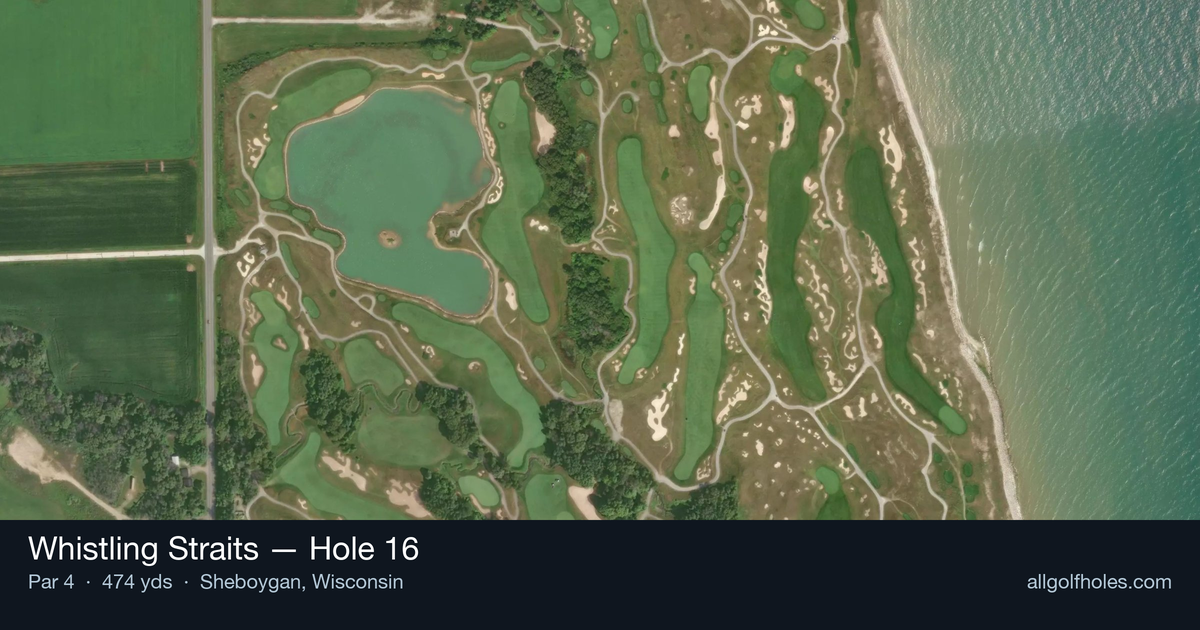 Hole 16 aerial at Whistling Straits