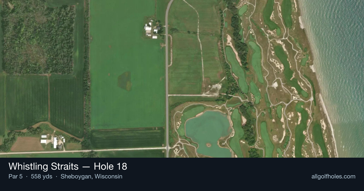 Hole 18 aerial at Whistling Straits