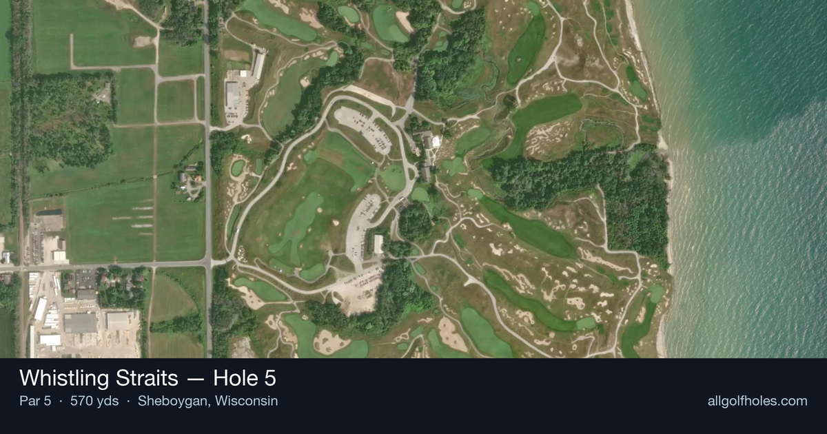 Hole 5 aerial at Whistling Straits