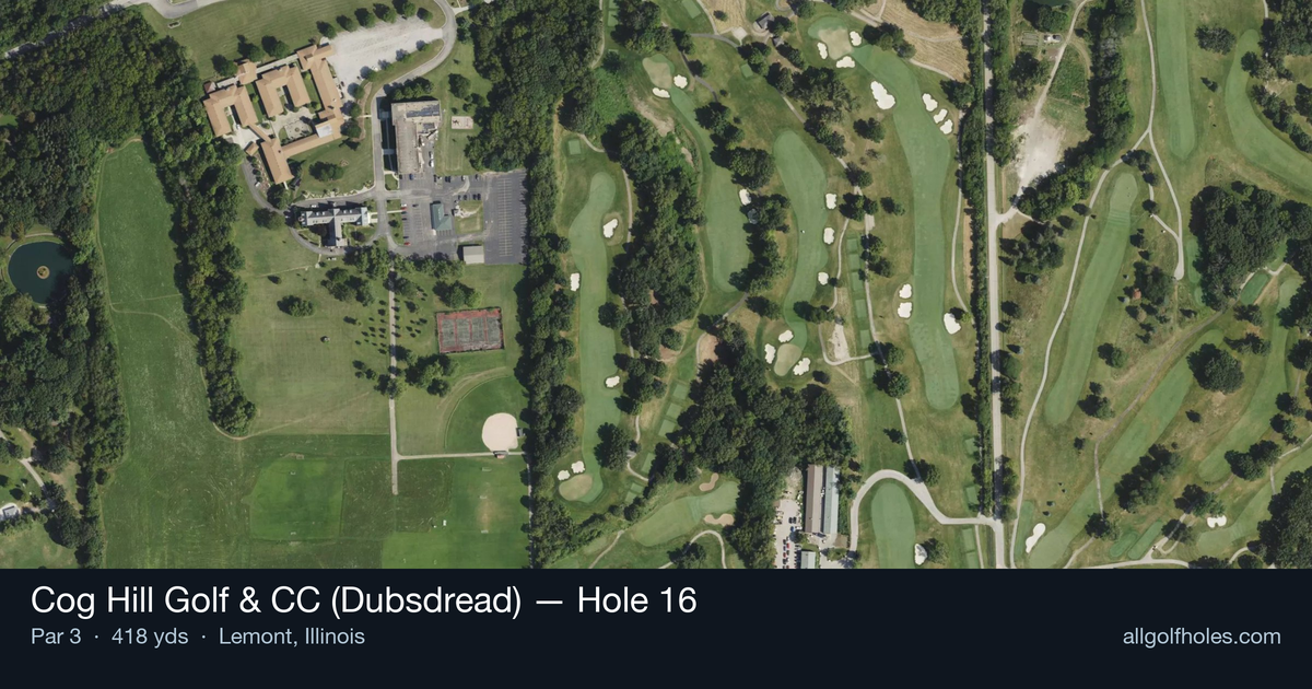 Hole 16 aerial at Cog Hill Golf & CC (Dubsdread)
