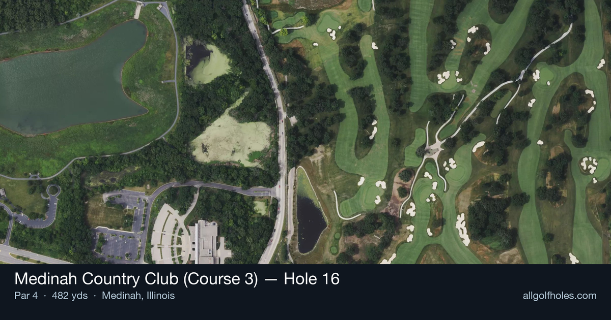 Hole 16 aerial at Medinah Country Club (Course 3)