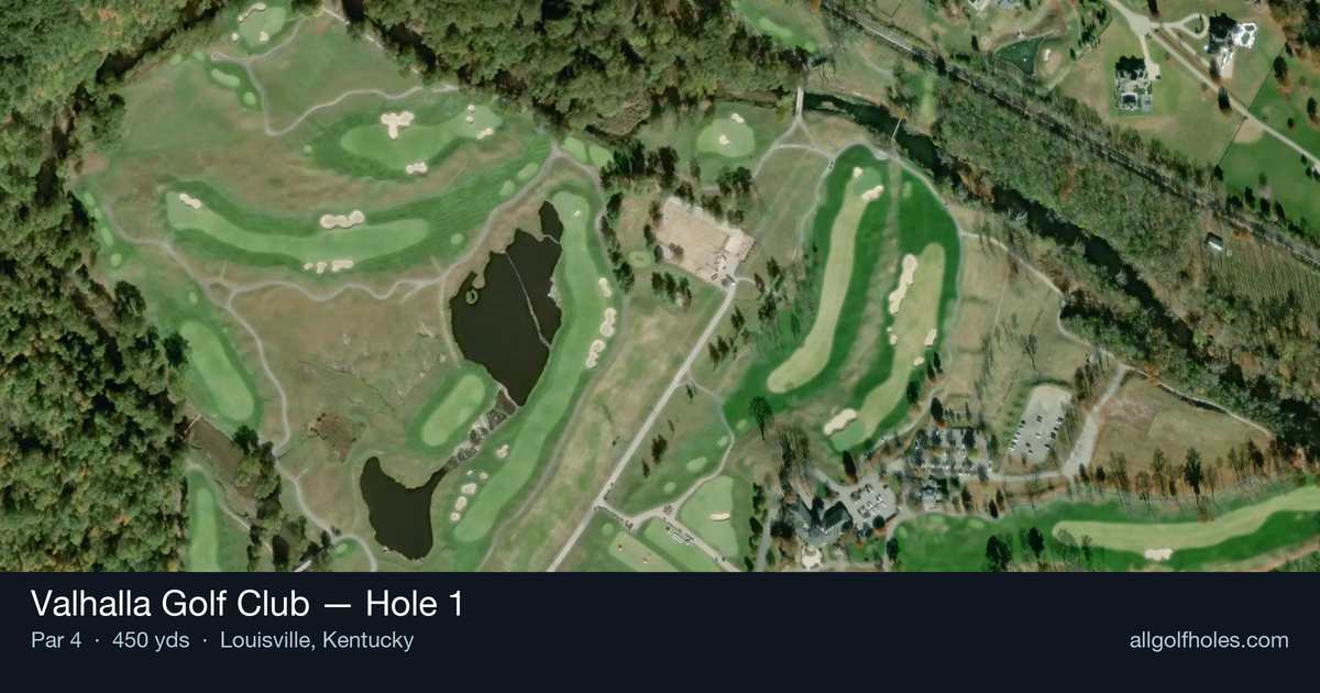 Hole 1 aerial at Valhalla Golf Club