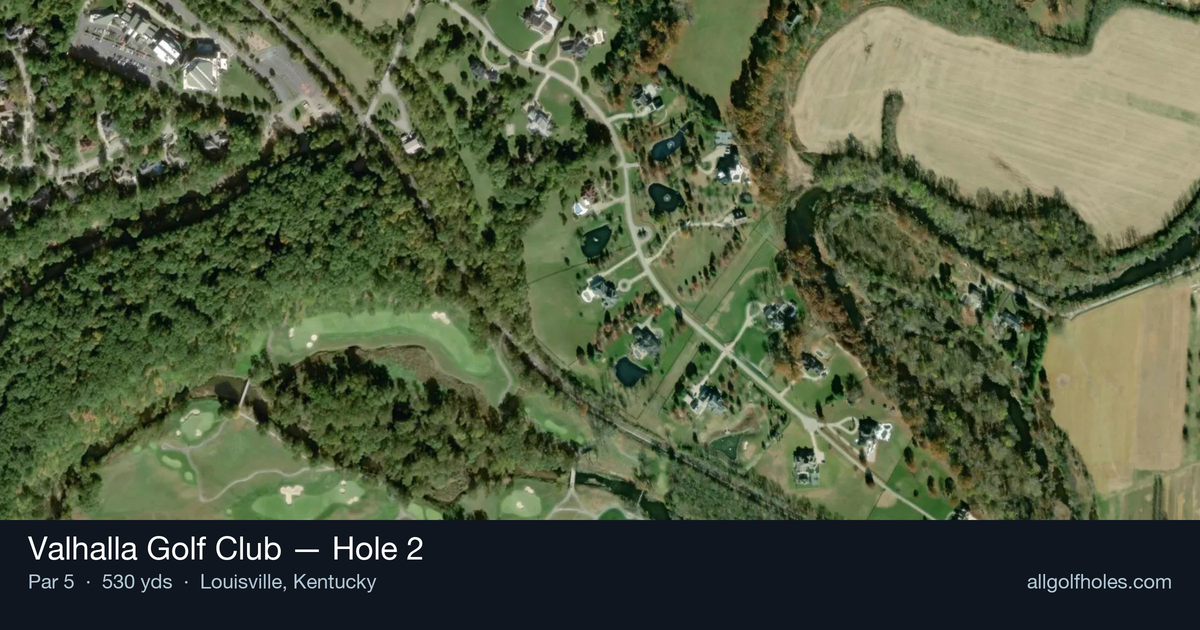 Hole 2 aerial at Valhalla Golf Club