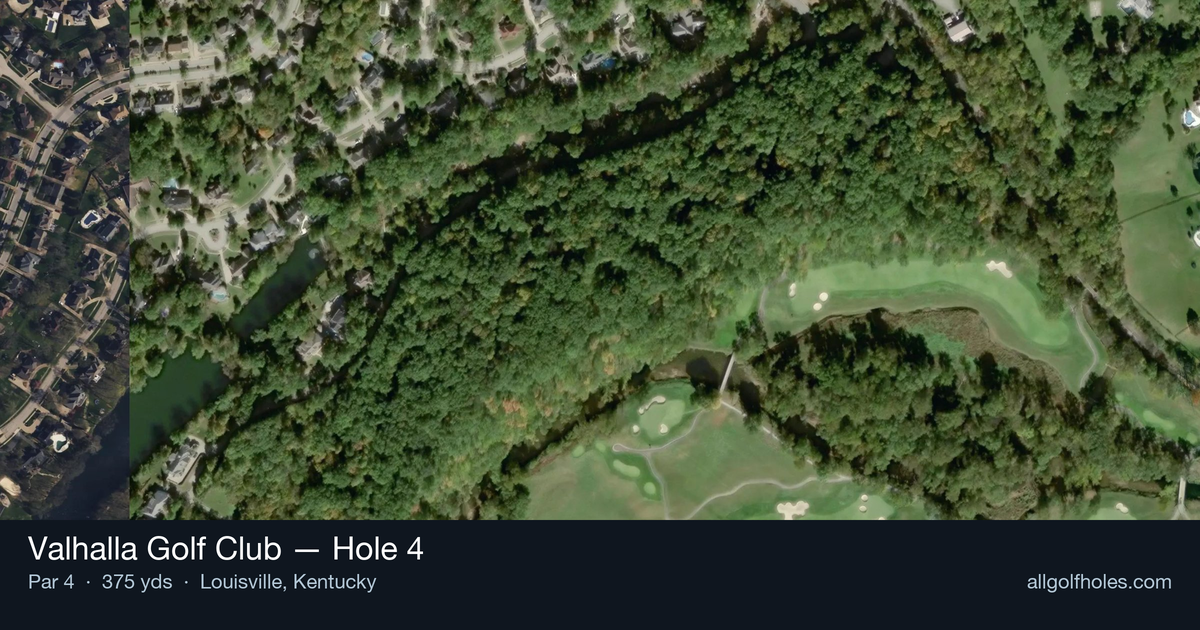 Hole 4 aerial at Valhalla Golf Club