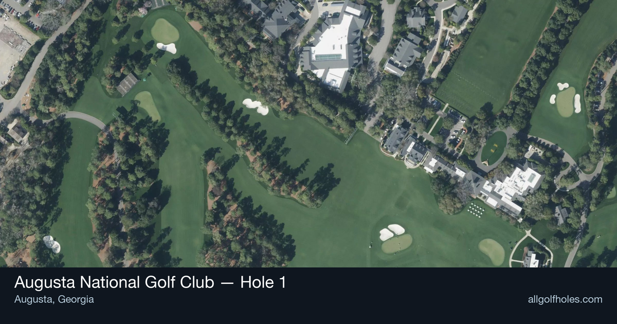 Hole 1 aerial at Augusta National Golf Club