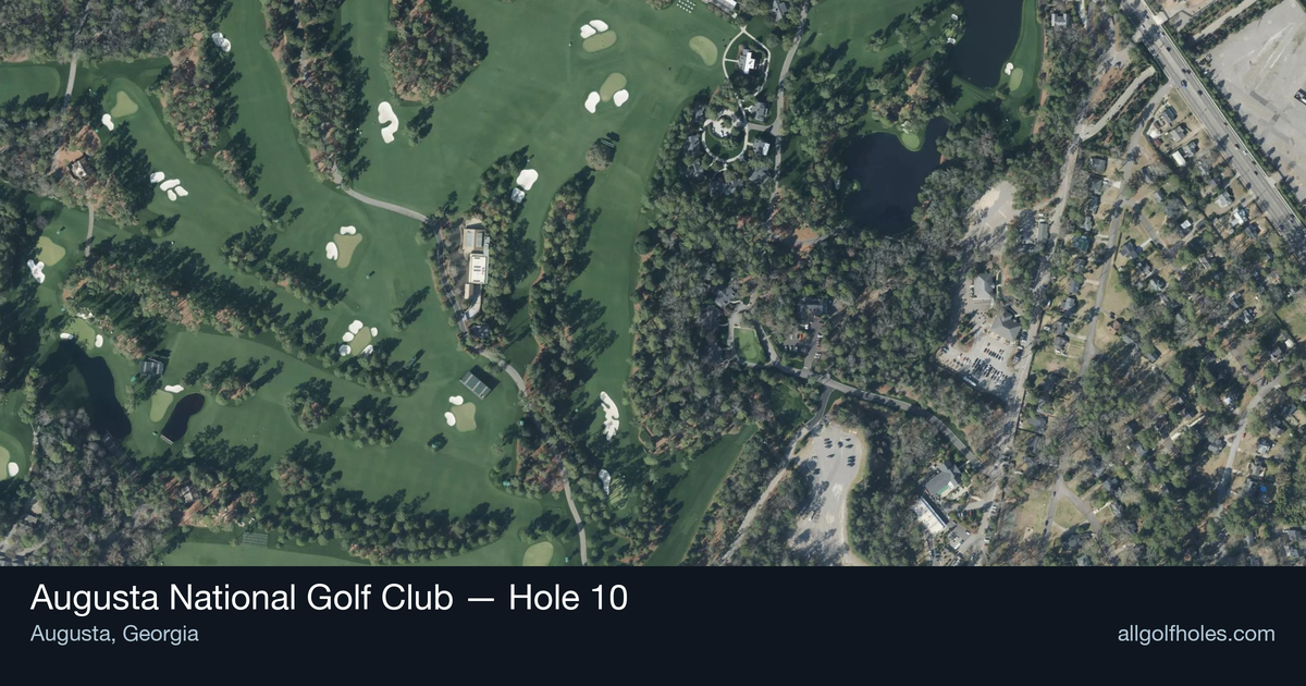 Hole 10 aerial at Augusta National Golf Club