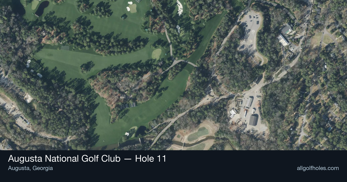 Hole 11 aerial at Augusta National Golf Club