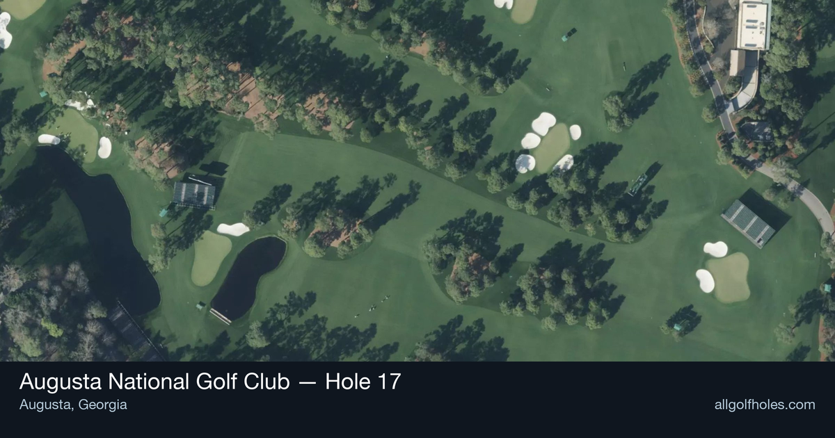 Hole 17 aerial at Augusta National Golf Club