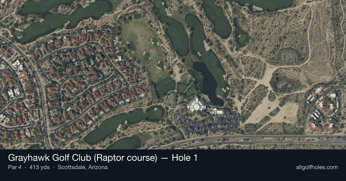 Hole 1 aerial at Grayhawk Golf Club (Raptor course)